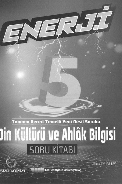ENERJİ DİN KÜLTÜRÜ VE AHLAK BİLGİSİ SORU KİTABI Fenomen Fotokopi - YKS - KPSS - ALES