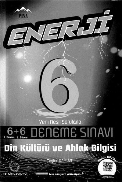 ENERJİ 6+6 DENEME SINAVI DİN KÜLTÜRÜ VE AHLAK BİLGİSİ