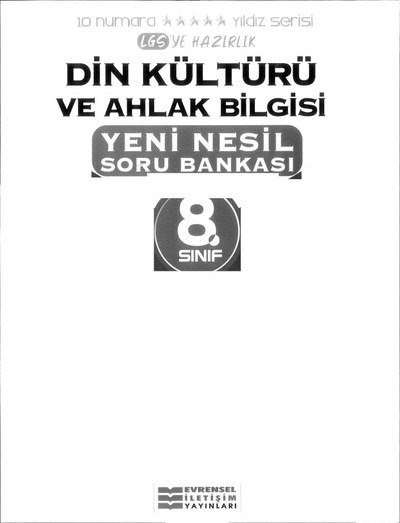 DİN KÜLTÜRÜ VE AHLAK BİLGİSİ YENİ NESİL SORU BANKASI