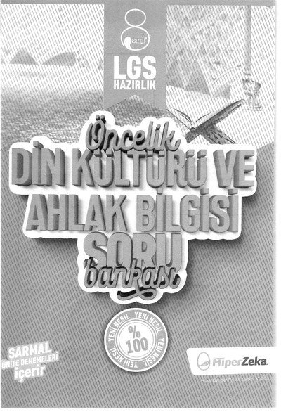 ÖNCELİK DİN KÜLTÜRÜ VE AHLAK BİLGİSİ SORU BANKASI Fenomen Fotokopi - YKS - KPSS - ALES