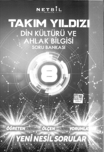 TAKIM YILDIZI DİN KÜLTÜRÜ VE AHLAK BİLGİSİ SORU BANKASI