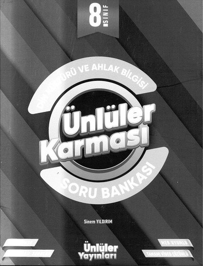 DİN KÜLTÜRÜ VE AHLAK BİLGİSİ ÜNLÜLER KARMASI SORU BANKASI