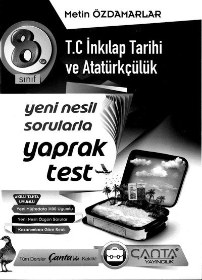 T.C. İNKILAP TARİHİ VE ATATÜRKÇÜLÜK YENİ NESİL SORULARLA YAPRAK TEST Fenomen Fotokopi - YKS - KPSS - ALES