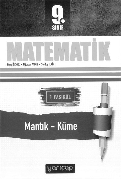 MATEMATİK MANTIK KÜME 1. FASİKÜL Fenomen Fotokopi - YKS - KPSS - ALES