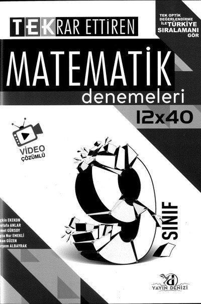 TEKRAR ETTİREN MATEMATİK DENEMELERİ 12x40 Fenomen Fotokopi - YKS - KPSS - ALES