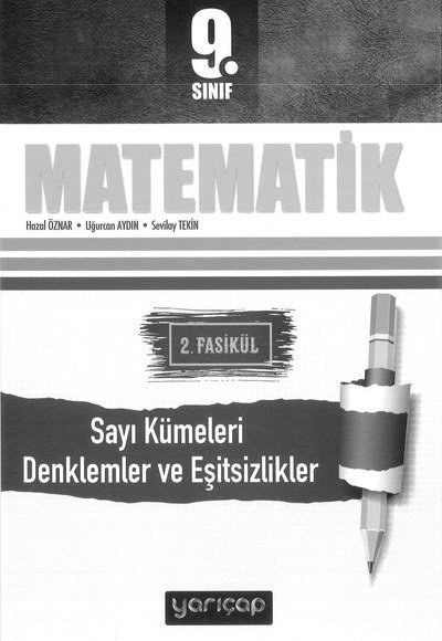 MATEMATİK 2. FASİKÜL SAYI KÜMELERİ DENKLEMLER VE EŞİTSİZLİKLER Fenomen Fotokopi - YKS - KPSS - ALES