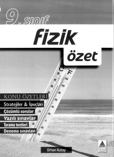 FİZİK ÖZET KONU ÖZETLERİ ÇÖZÜMLÜ SORULAR Fenomen Fotokopi - YKS - KPSS - ALES