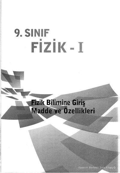 FİZİK - 1 FİZİK BİLİMİNE GİRİŞ MADDE VE ÖZELLİKLERİ Fenomen Fotokopi - YKS - KPSS - ALES