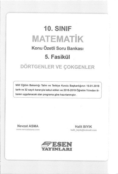 MATEMATİK KONU ÖZETLİ SORU BANKASI 5. FASİKÜL DÖRTGENLER VE ÇOKGENLER Fenomen Fotokopi - YKS - KPSS - ALES