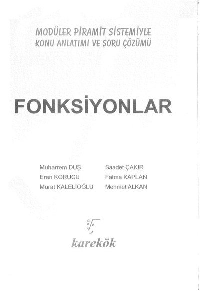 MODÜLER PİRAMİT SİSTEMİYLE FONKSİYONLAR KONU ANLATIMI VE SORU ÇÖZÜMÜ Fenomen Fotokopi - YKS - KPSS - ALES
