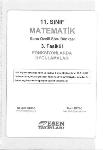 MATEMATİK KONU ÖZETLİ SORU BANKASI 3. FASİKÜL FONKSİYONLARDA UYGULAMALAR Fenomen Fotokopi - YKS - KPSS - ALES