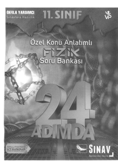 ÖZEL KONU ANLATIMLI FİZİK SORU BANKASI 24 ADIMDA Fenomen Fotokopi - YKS - KPSS - ALES