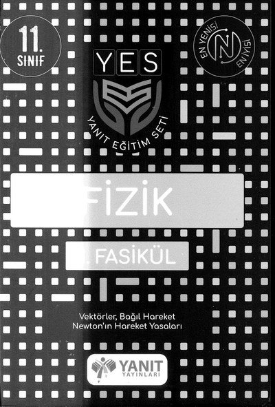 FİZİK FASİKÜL VEKTÖREL BAĞIL HAREKET NEWTON'IN HAREKET YASALARI Fenomen Fotokopi - YKS - KPSS - ALES