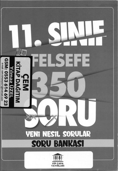 FELSEFE 350 SORU YENİ NESİL SORU BANKASI Fenomen Fotokopi - YKS - KPSS - ALES