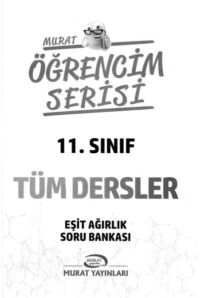 TÜM DERSLER ÖĞRENCİM SERİSİ EŞİT AĞIRLIK SORU BANKASI