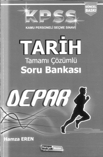 DEPAR TARİH TAMAMI ÇÖZÜMLÜ SORU BANKASI