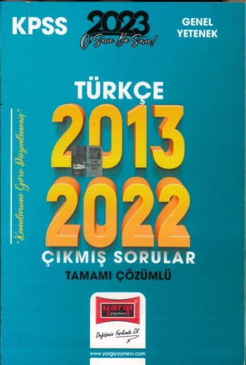 TÜRKÇE 2013-2022 ÇIKMIŞ SORULAR TAMAMI ÇÖZÜMLÜ Fenomen Fotokopi - YKS - KPSS - ALES