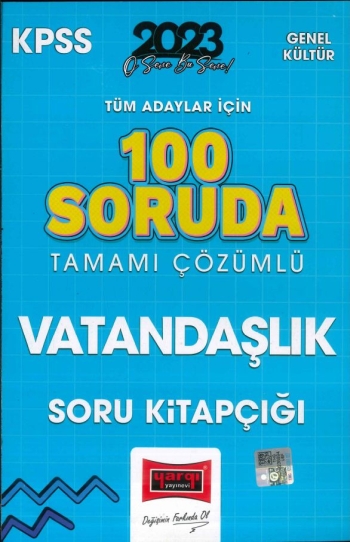 100 SORUDA TAMAMI ÇÖZÜMLÜ VATANDAŞLIK SORU KİTAPÇIĞI