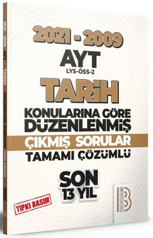 AYT Tarih Son 13 Yıl Tıpkı Basım Konularına Göre Düzenlenmiş Tamamı Çözümlü Çıkmış Sorular 2009-2021 Fenomen Fotokopi - YKS - KPSS - ALES