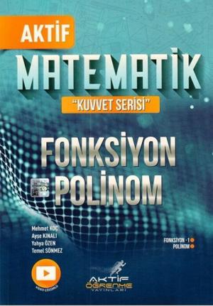 Aktif Matematik Kuvvet Serisi Fonksiyon Polinom Fenomen Fotokopi - YKS - KPSS - ALES