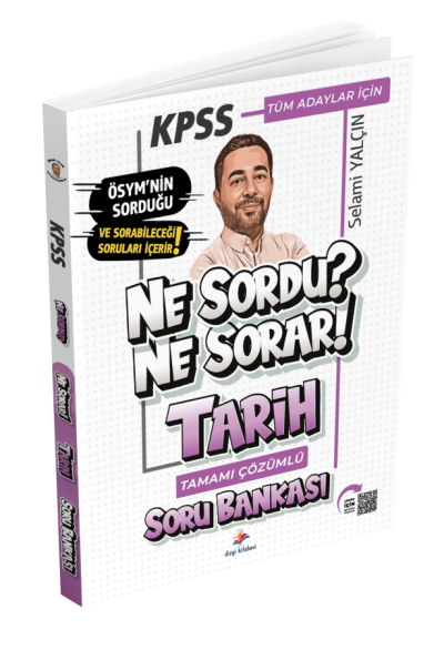 KPSS Tarih Ne Sordu Ne Sorar Soru Bankası Çözümlü Selami Yalçın Dizgi Kitap Yayınları Fenomen Fotokopi - YKS - KPSS - ALES