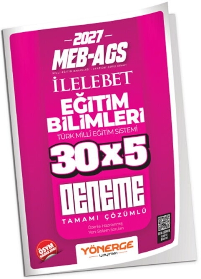 MEB-AGS Eğitim Bilimleri İLELEBET 30x5 Deneme Çözümlü Yönerge Yayınları Fenomen Fotokopi - YKS - KPSS - ALES
