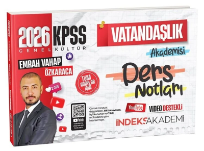 2026 KPSS Vatandaşlık Akademisi Video Ders Notları Emrah Vahap Özkaraca İndeks Akademi Yayıncılık Fenomen Fotokopi - YKS - KPSS - ALES
