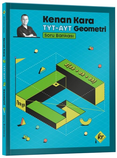 Kenan Kara İle TYT-AYT Geometri Soru Bankası KR Akademi Yayınları
