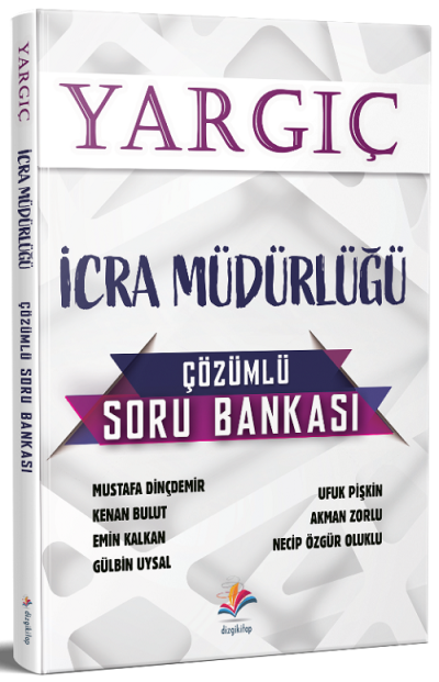 YARGIÇ İCRA MÜDÜRLÜĞÜ ÇÖZÜMLÜ SORU BANKASI Fenomen Fotokopi - YKS - KPSS - ALES