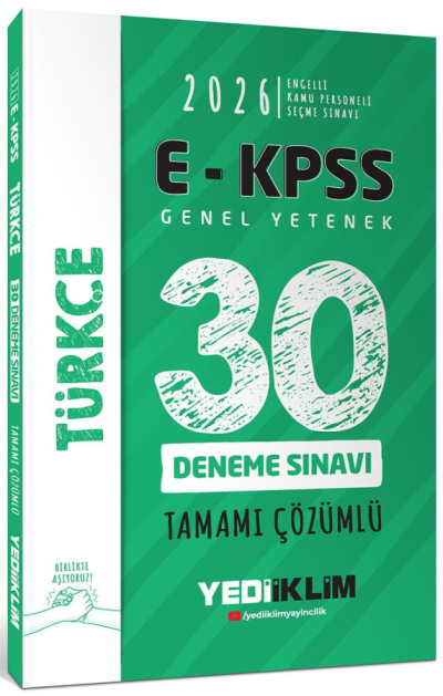 2026 E-KPSS Tüm Adaylar İçin Genel Yetenek Türkçe Tamamı Çözümlü 30 Deneme Sınavı Yediiklim Yayınları Fenomen Fotokopi - YKS - KPSS - ALES