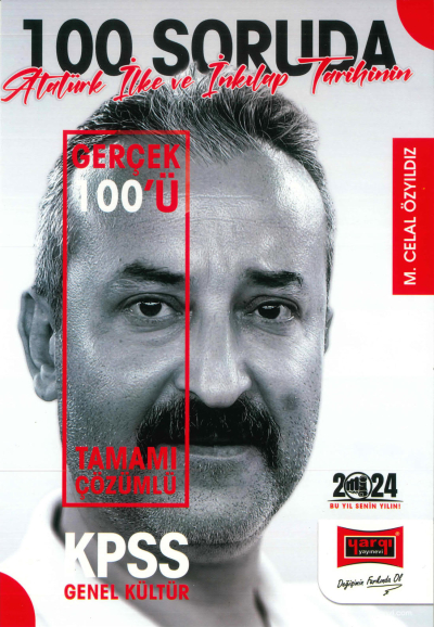 100 SORUDA ATATÜRK İNKILAP TARİHİNİN GERÇEK YÜZÜ TAMAMI ÇÖZÜMLÜ SORU BANKASI Fenomen Fotokopi - YKS - KPSS - ALES