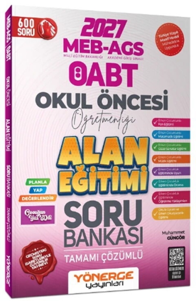 ÖABT MEB-AGS Okul Öncesi Öğretmenliği Alan Eğitimi Soru Bankası Çözümlü - Muhammet Güngör Yönerge Yayınları Fenomen Fotokopi - YKS - KPSS - ALES