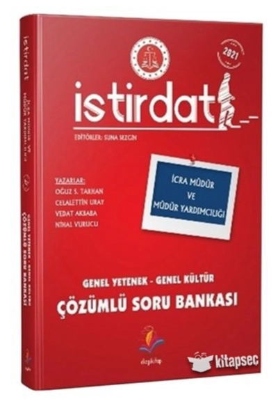 İSTİRDAT İCRA MÜDÜR VE MÜDÜR YARDIMCILIĞI GY-GK ÇÖZÜMLÜ SORU BANKASI Fenomen Fotokopi - YKS - KPSS - ALES