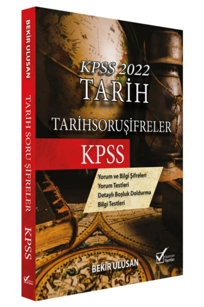 TARİH SORU ŞİFRELER-BEKİR ULUSAN (YORUM BİLGİ-BOŞLUK DOL. BİLGİ TEST) Fenomen Fotokopi - YKS - KPSS - ALES