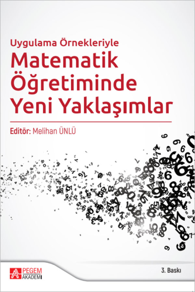 Uygulama Örnekleriyle Matematik Öğretiminde Yeni Yaklaşımlar Pegem Yayınları Fenomen Fotokopi - YKS - KPSS - ALES