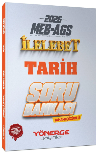 2026 MEB-AGS Tarih İlelebet Soru Bankası Çözümlü Yönerge Yayınları Fenomen Fotokopi - YKS - KPSS - ALES