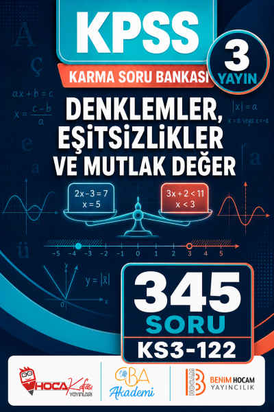 Denklemler, Eşitsizlikler ve Mutlak Değer 3 Yayın 345 Soru (Benim Hocam - CBA - Hoca Kafası Yayınları)