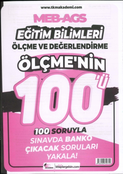 MEB-AGS Eğitim Bilimleri Ölçme ve Değerlendirme Ölçmenin 100ü Soru Bankası TKM Akademi Fenomen Fotokopi - YKS - KPSS - ALES