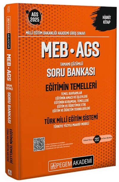 2025 MEB-AGS Eğitimin Temelleri, Türk Milli Eğitim Sistemi Soru Bankası Çözümlü Pegem Akademi Yayınları