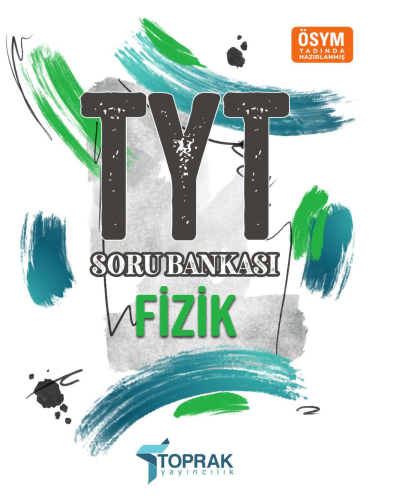 TYT Fizik Soru Bankası Toprak Yayıncılık Fenomen Fotokopi - YKS - KPSS - ALES
