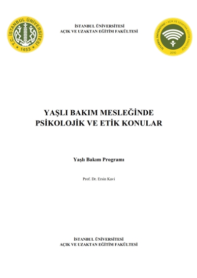 Yaşlı Bakım Mesleğinde Psikolojik ve Etik Konular Fenomen Fotokopi - YKS - KPSS - ALES