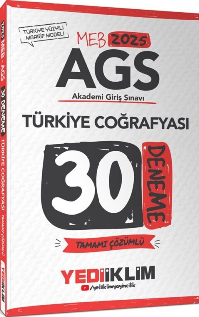 2025 MEB AGS Türkiye Coğrafyası Tamamı Çözümlü 30 Deneme Yediiklim Yayınları Fenomen Fotokopi - YKS - KPSS - ALES