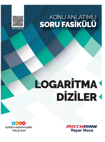 Etkili Matematik Logaritma-Diziler Konu Anlatımlı Soru Fasikülü Fenomen Fotokopi - YKS - KPSS - ALES