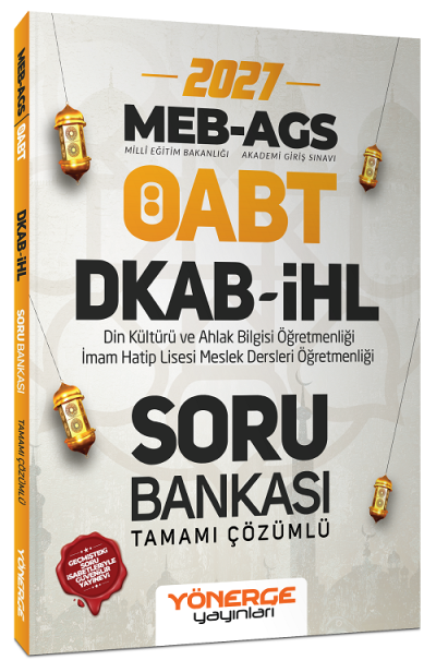2027 ÖABT MEB-AGS DKAB Din Kültürü ve Ahlak Bilgisi Öğretmenliği Soru Bankası Çözümlü Yönerge Yayınları Fenomen Fotokopi - YKS - KPSS - ALES