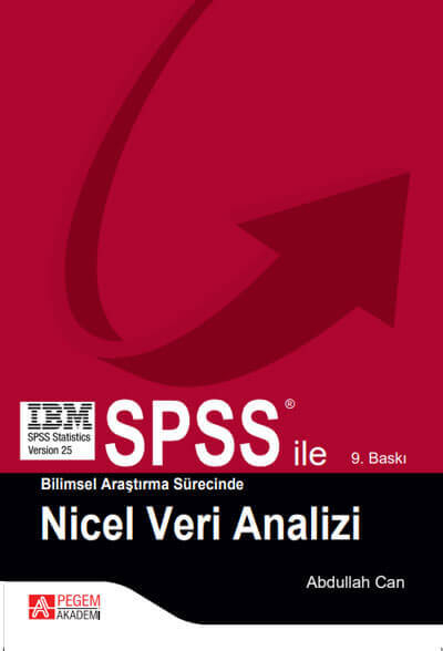 SPSS ile Bilimsel Araştırma Sürecinde Nicel Veri Analizi Pegem Yayınları Fenomen Fotokopi - YKS - KPSS - ALES