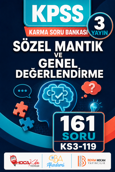 Sözel Mantık ve Genel Değerlendirme 3 Yayın 161 Soru (Benim Hocam - CBA - Hoca Kafası Yayınları) Fenomen Fotokopi - YKS - KPSS - ALES