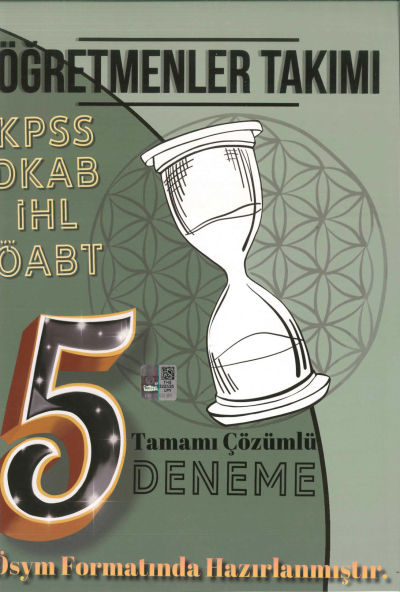 ÖĞRETMENLER TAKIMI DKAB İHL TAMAMI ÇÖZÜMLÜ 5 DENEME Fenomen Fotokopi - YKS - KPSS - ALES