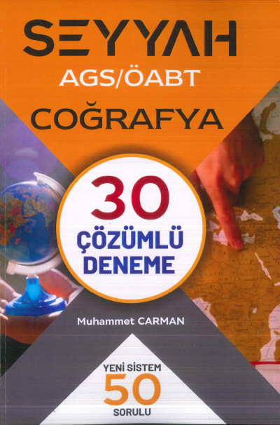 2025 AGS ÖABT SEYYAH Coğrafya 30 Çözümlü Deneme Muhammet Carman Fenomen Fotokopi - YKS - KPSS - ALES