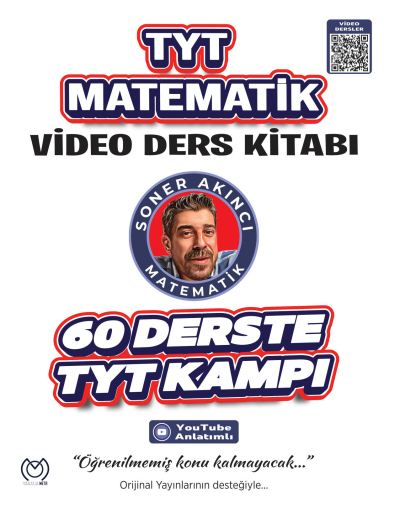 TYT Matematik Video Ders Kitabı 60 Derste TYT Kampı Soner Akıncı Fenomen Fotokopi - YKS - KPSS - ALES