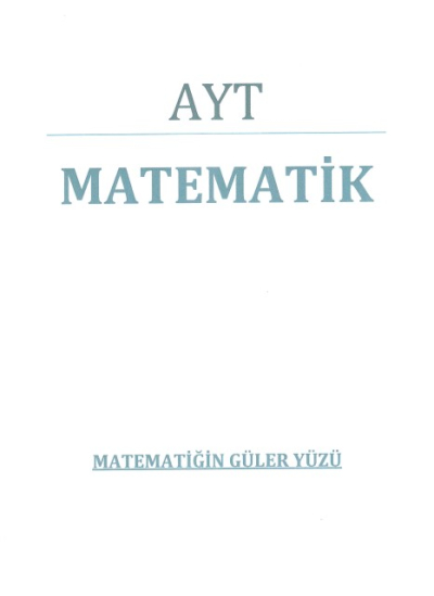 Matematiğin Güler Yüzü AYT Video Ders Notları Fenomen Fotokopi - YKS - KPSS - ALES